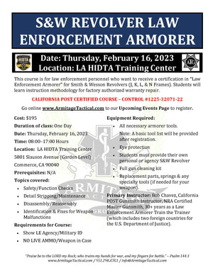 2023/02/16 - S&W Revolver LE Armorer's Course - Commerce, CA