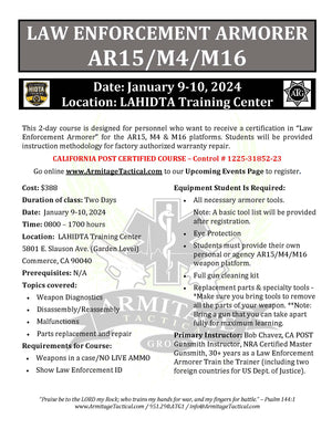 2024/01/09 - LE Armorer's Course 2-Day (AR15/M4/M16) - Commerce, CA