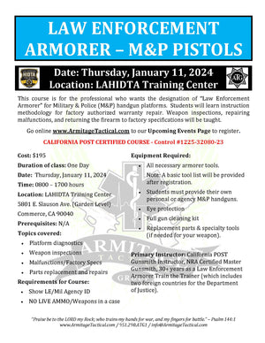 2024/01/11 - M&P Pistol LE Armorer's Course - Commerce, CA