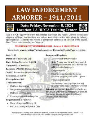 2024/11/08 - 1911-2011 LE Armorer's Course - Commerce, CA