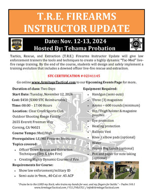 2024/11/12 - T.R.E. 2-Day Firearms Instructor Update - Corning, CA