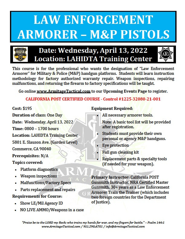 2022/04/13 - M&P Pistol LE Armorer's Course - Commerce, CA