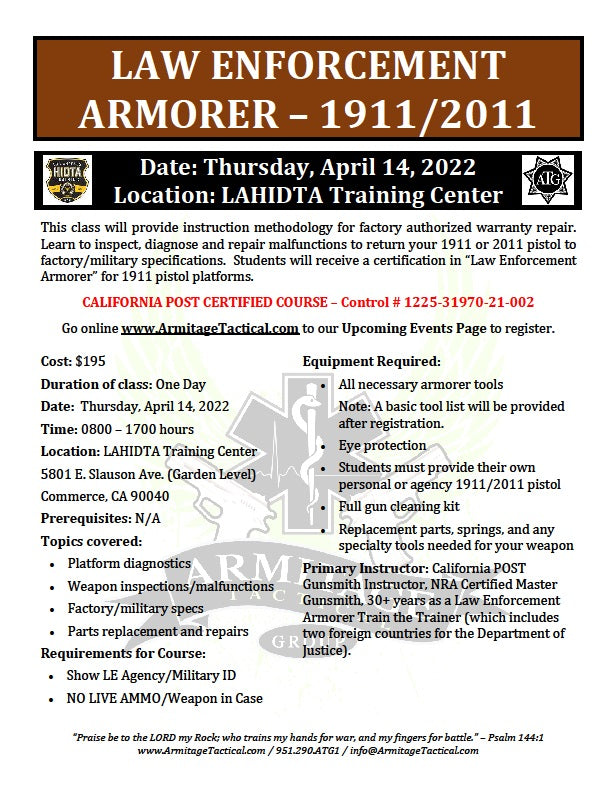 2022/04/14 - 1911-2011 LE Armorer's Course - Commerce, CA