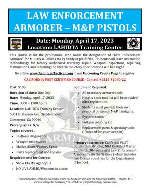 2023/04/17 - M&P Pistol LE Armorer's Course - Commerce, CA