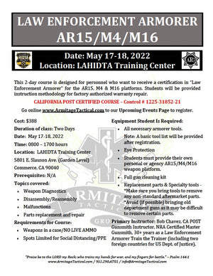 2022/05/17 - LE Armorer's Course 2-Day (AR15/M4/M16) - Commerce, CA