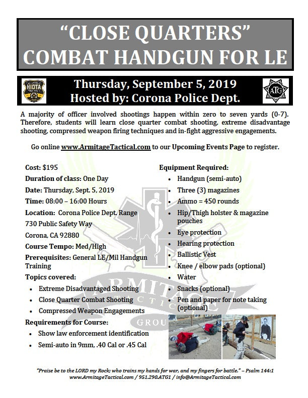 2019/09/05 - "Close Quarters" Combat Handgun for LE - Corona, CA