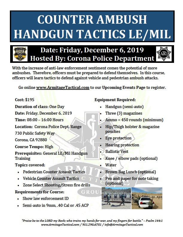 2019/12/06 - Counter Ambush Handgun Tactics for LE/Mil - Corona, CA