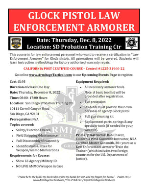 2022/12/08 - Glock LE Armorer's Course - San Diego, CA